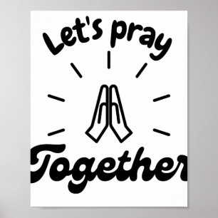 Laten we samen bidden poster