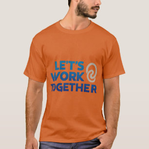 Laten we samenwerken met het Texaanse oranje man T-shirt