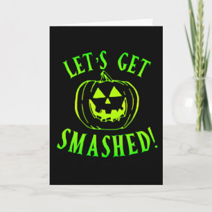 Laten we Smash Green Pumpkin Halloween Kaart