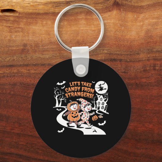 Laten we Snoep nemen van vreemden Grappig Hallowee Sleutelhanger (Voorkant)