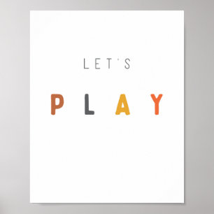 Laten we spelen. Poster en Prints