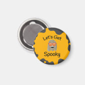 Laten we Spooky Magnet krijgen Magneet (Voorkant / Achterkant)