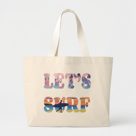 Laten we Surf maken Grote Tote Bag (Voorkant)