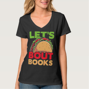 Laten we Taco Bout Books Cinco De Mayo Mexicaanse T-shirt
