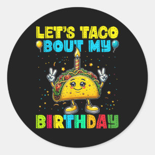 Laten we Taco over mijn Birthday Funny Mexican Par Ronde Sticker