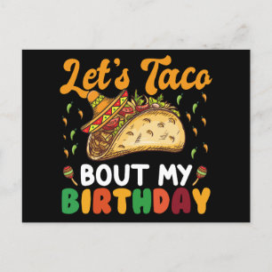 Laten we taco's eten op mijn verjaardagsfeestje Ci Briefkaart