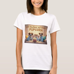 Laten we thuis blijven en Pupcorn Cartoon-honden b T-shirt