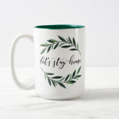 Laten we thuiskoffie Mok blijven (Links)