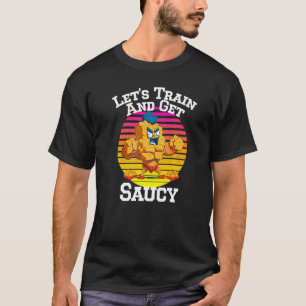 Laten we trainen en pittig worden - Grappige Nugs T-shirt