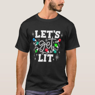 Laten we verlicht worden Drink kerstmuts kerstverl T-shirt