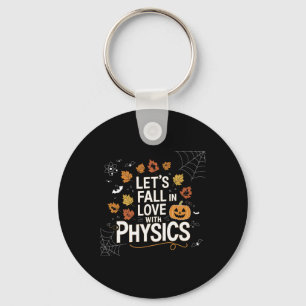 Laten we verliefd worden op Physics Halloween Pomp Sleutelhanger