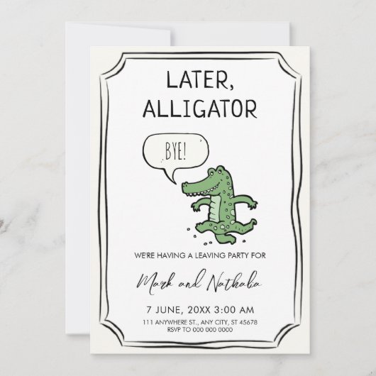 Later Alligator, Uitnodiging Feestje (Voorkant)