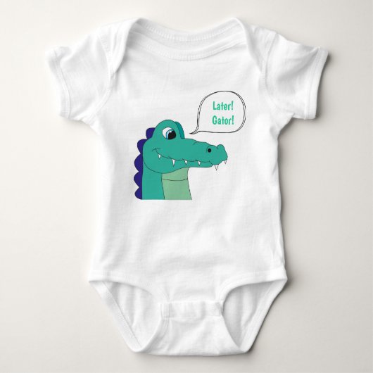 Later. Gator. Baby Bodysuit (Voorkant)