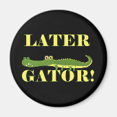 Later Gator Magneet (Voorkant)