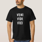Latijn: Veni, Vidi, Vici T-shirt (Voorkant)