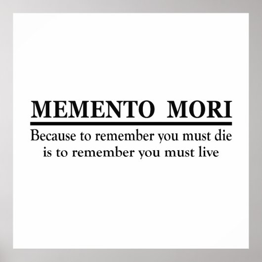 Latijnse uitdrukking - Memento Mori Poster (Voorkant)