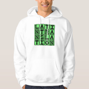 Latijnse vertaling hoodie