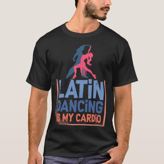 Latin Dance Music Shoes Lessons Beginner Workout D T-shirt (Voorkant)