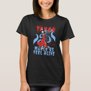 Latin dans maakt ons voelen Leven Dansende Skelet T-shirt