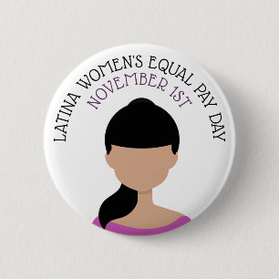 Latina Women's Equal Pay Day 1 november Ronde Button 5,7 Cm