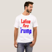 Latino Para Trump T-shirt (Voorkant volledig)