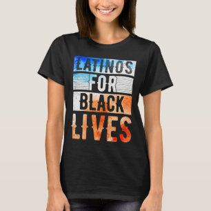 Latino's voor zwarte levens BLM T-shirt