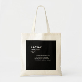 LATINX Latino Latina Gender Neutral Definition Hip Tote Bag