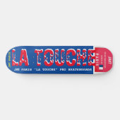 LATOUCHE JMT PARIS 8 1/4" Planche de Skateboard (Horz)