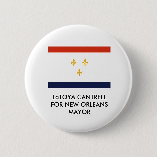 LaToya Cantrell, VOOR New Orleans MAYOR BUTTON (Voorkant)