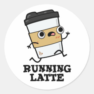 Latte Funny Coffee Pun Ronde Sticker
