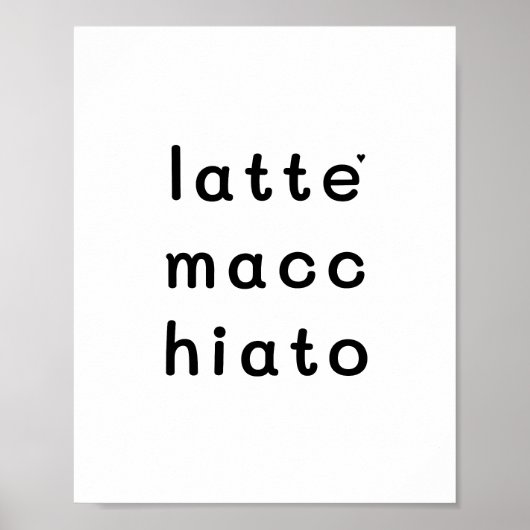 Latte macchiato - minimalistic typography poster (Devant)