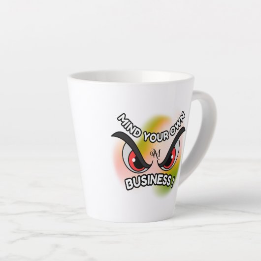 Latte Mug 12oz : Faites attention à vous (Angle droit)