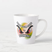 Latte Mug 12oz : Faites attention à vous (Droite)