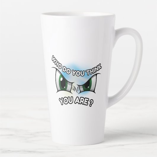 Latte Mug 17oz : Qui pensez-vous ? (Droite)