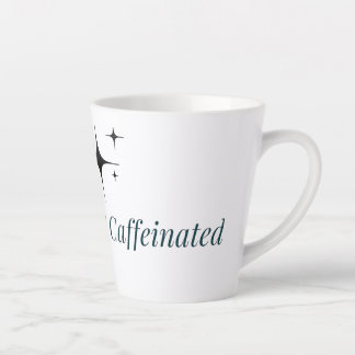 Latte Tasse Imperturbable et Caféinée
