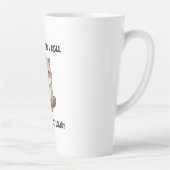 Latte Tasse pour dames, Désolée, Ai-je Roulé (Droite)