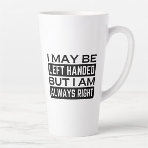 Latte Tasse pour gauchers