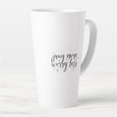 Latte Tasse Prayez Plus Inquiétez Moins (Angle droit)