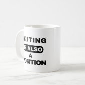L'attente est aussi une position — Design de mug p (Devant gauche)