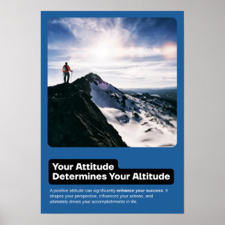 L'attitude détermine l'altitude Motivation Poster