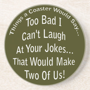 Laugh aan je Jokes Dark Onderzetter