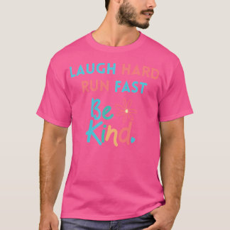 Laugh hard run Fast SET T-shirt