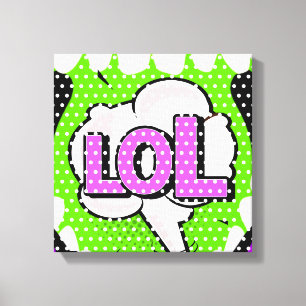 Laugh Out Loud Canvas Afdruk