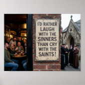Laugh With the Sinners Poster (Devant)