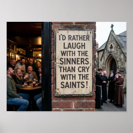 Laugh With the Sinners Poster (Devant)