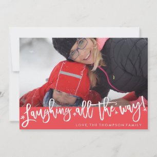 Laughing All Way Script Carte photo