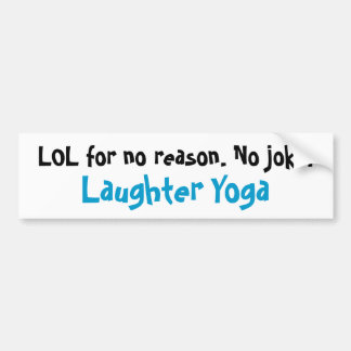 Laughter Yoga LOL Bumpersticker
