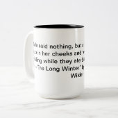 Laura Ingalls Wilder Citation Mug "The Long Winter (Devant gauche)