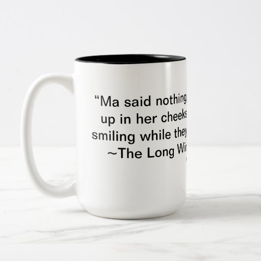 Laura Ingalls Wilder Citation Mug "The Long Winter (Gauche)