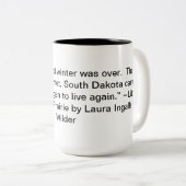 Laura Ingalls Wilder "LTOTP" Citation Mug (Devant droit)
